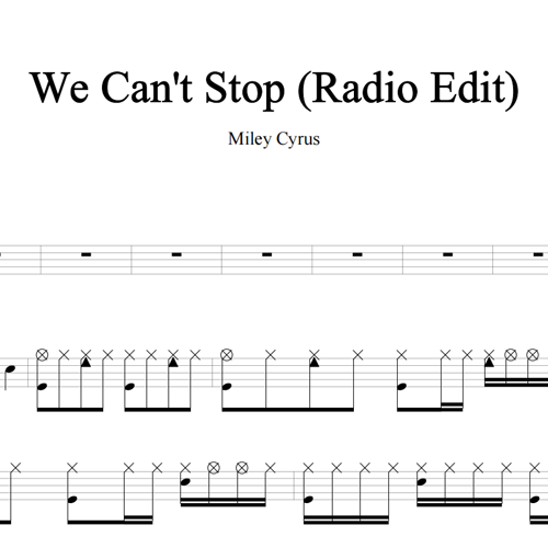 鼓谱*Miley Cyrus_We Can't Stop(Radio Edit).asp